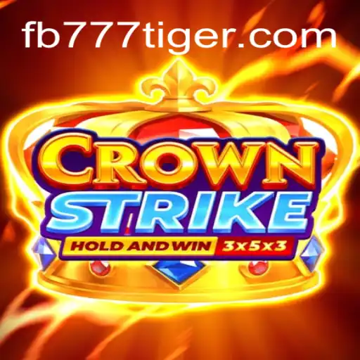 Crownstrike: The New Gaming Sensation Coupled with 777Tiger.COM Oficial Slots Brasil #1