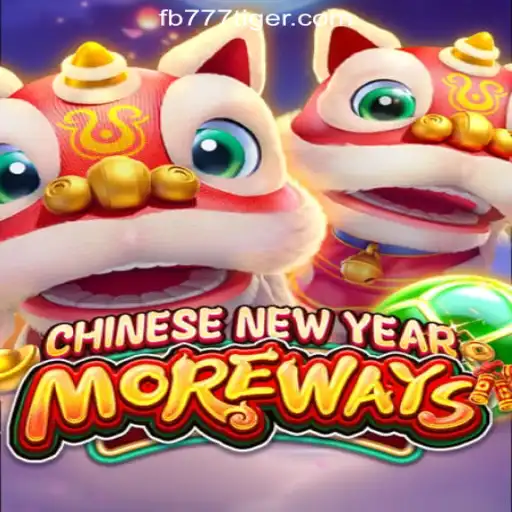 Explore the Excitement of CHINESENEWYEARMOREWAYS at 777Tiger.COM Oficial Slots Brasil #1