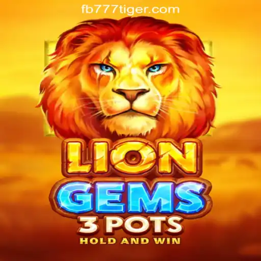 LionGems3pots: A Thrilling Addition to the 777Tiger.COM Oficial Slots Brasil #1