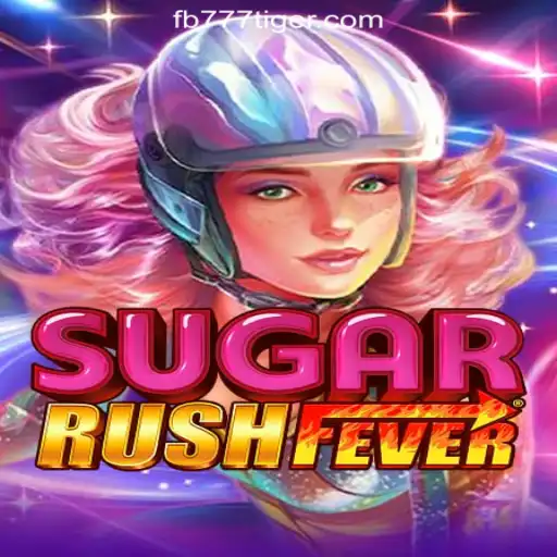 Discover the Thrilling World of SugarRushFever on 777Tiger.COM Oficial Slots Brasil #1
